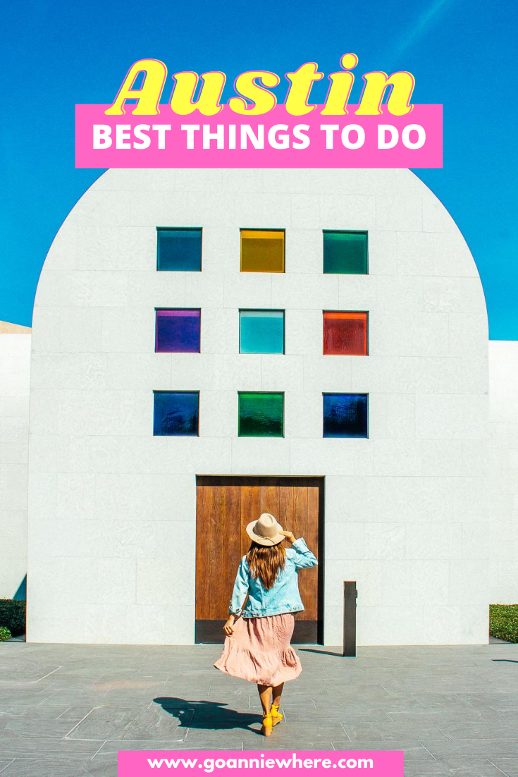 15 Best Things to do in Austin, Texas - GoAnnieWhere