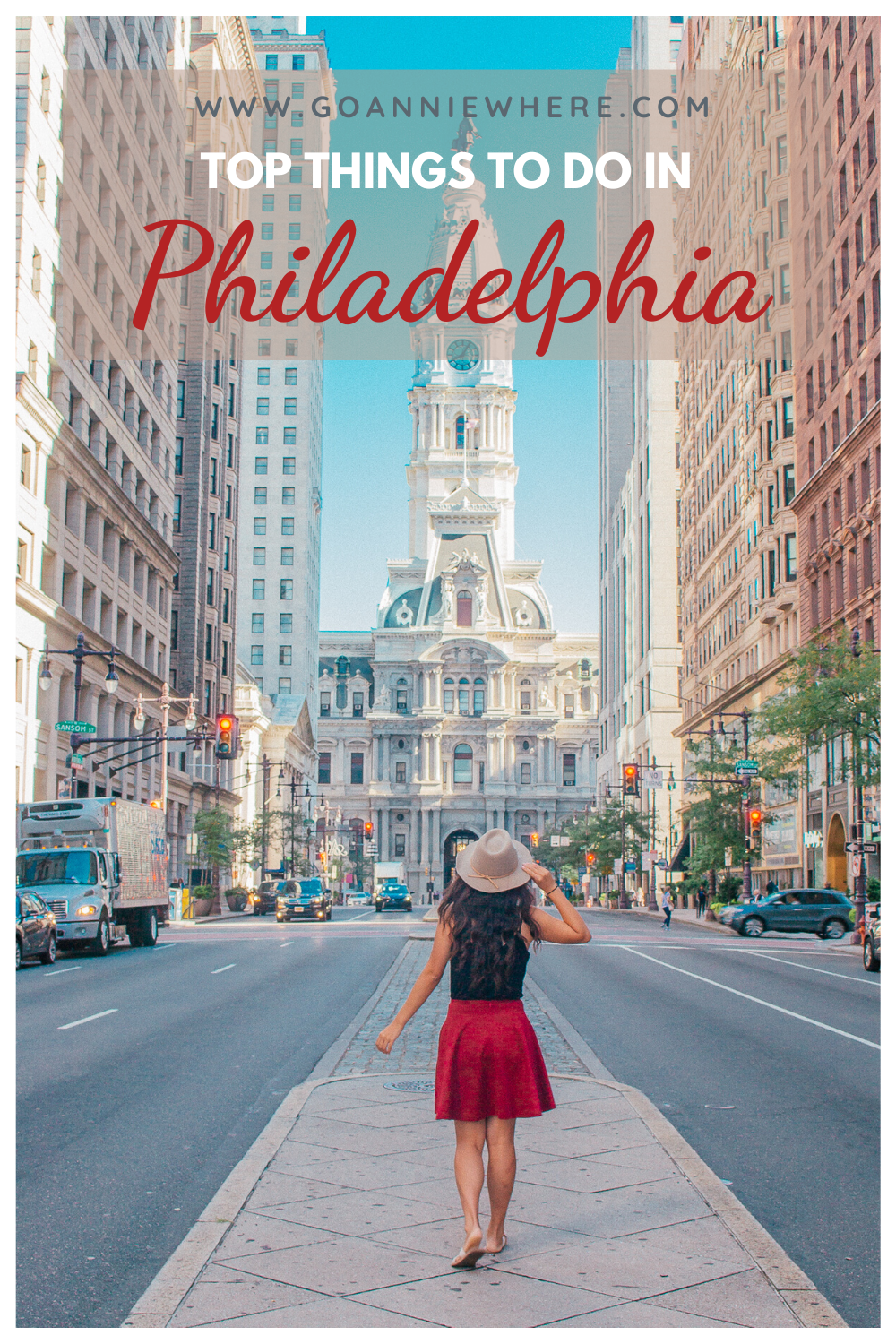 Top 15 Things to do in Philadelphia - GoAnnieWhere